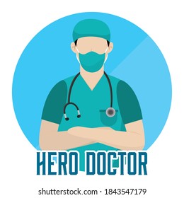 Isolated surgeon doctor heroe white mask - Vector