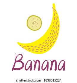 Ilustración vectorial aislada, diseño colorido de banana decorativa llena y cortada con texto. Puede utilizarse para imprimir en papel, pegatinas, insignias, bijouterias, tarjetas, textiles.
