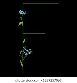 Isolated vector illustration. Floral alphabet with forget-me-not blossom. Capital letter F. On black background.