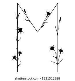 Isolated vector illustration. Floral alphabet with wild carnation or corn-cockle flowers. Capital letter M. Black silhouette on white background.