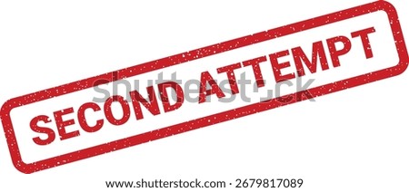 Isolated vector illustration showcases a slightly angled Second Attempt rubber stamp effect. Useful for conveying retry, failure, improvement, or repeated efforts in various design contexts