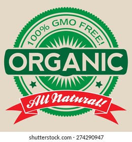 Isolated vector label illustration reading '100% GMO Free', Organic, and 'All Natural'. 