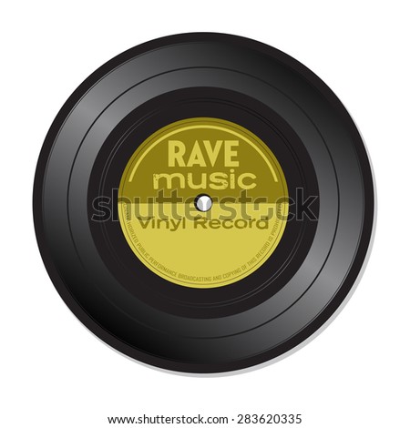 Isolated vinyl record with the text rave music written on the record