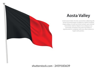 Isolated waving flag of Aosta Valley is a region Italy on white background. 