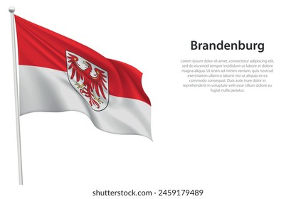 Isolated waving flag of Brandenburg is a state Germany on white background. 