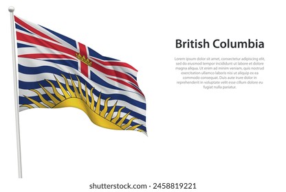 Isolated waving flag of British Columbia is a province Canada on white background. 