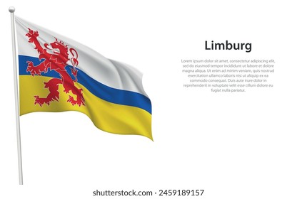 Isolated waving flag of Limburg is a province Netherlands on white background. 