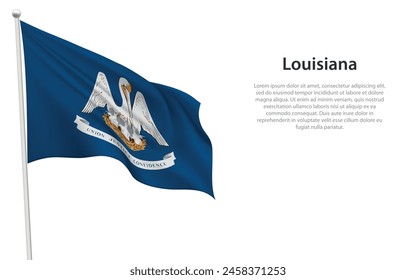 Isolated waving flag of Louisiana is a state United States on white background. 