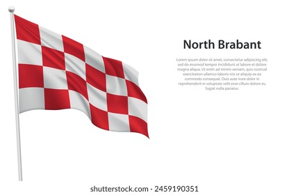 Isolated waving flag of North Brabant is a province Netherlands on white background. 