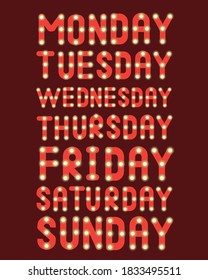 Isolated weekday with lamps or garlands. Text Monday, Tuesday, Harm, Thursday, Friday, Saturday, Sunday. Vector stock illustration, set. Text days of the week or weekday