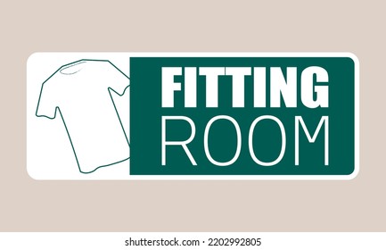 isolated white green fitting room sign label with t shirt outline, dressing room vector sign, fashion store symbol, flat shirt cloth hanger vector icon, closet fitting room icon