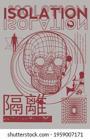 Isolation text with grid skull vector  Translation: "Isolation." for tee and poster