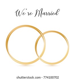 Isolted realistic Wedding gold rings with lettering WE ARE MARRIED