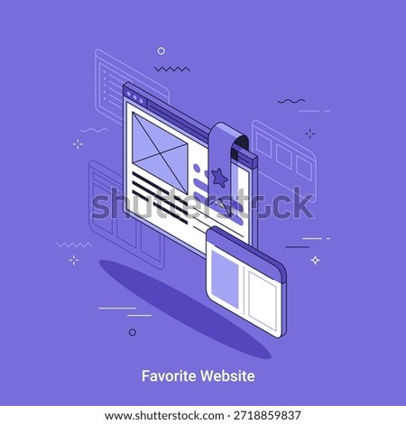 Isometrci vector illustration. Web browser window with star bookmark. Concept of favorite website, online surfing, internet data and digital content for user experience.