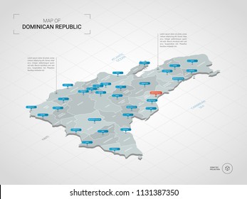 Isometric  3D Dominican Republic map. Stylized vector map illustration with cities, borders, capital Santo Domingo , administrative divisions and pointer marks; gradient background with grid. 