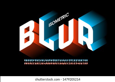 Isometric 3d Font Design With Blur Effect, Three-dimensional Alphabet Letters And Numbers, Vector Illustration