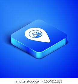 Isometric Alcohol or beer bar location icon isolated on blue background. Symbol of drinking, pub, club, bar. Blue square button. Vector Illustration