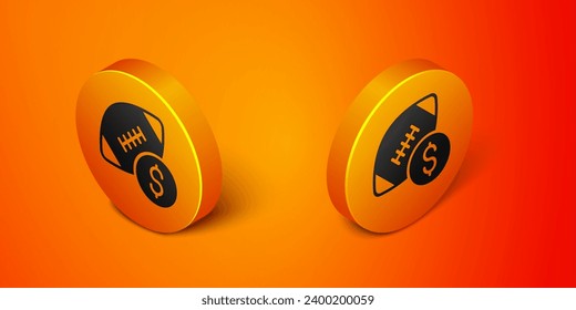 Isometric American football betting money icon isolated on orange background. Football bet bookmaker. Soccer betting online make money. Orange circle button. Vector