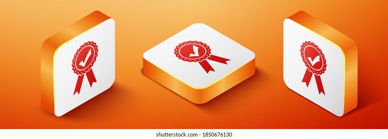 Isometric Approved or certified medal with ribbons and check mark icon isolated on orange background. Orange square button. Vector.