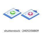 Isometric Approved and rejected document. Vector illustration.