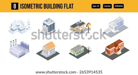 isometric building set  contain mosque, hospital, gas station, mini market, factory, library, school and bank