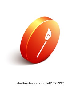 Isometric Burning match with fire icon isolated on white background. Match with fire. Matches sign. Orange circle button. Vector Illustration