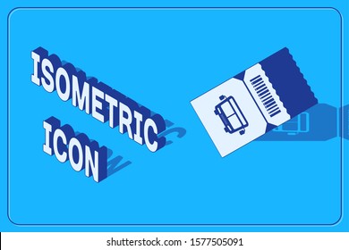 Isometric Bus ticket icon isolated on blue background. Public transport ticket.  Vector Illustration