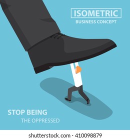 Isometric businessman fights against giant foot, oppressed, conflict concept, VECTOR, EPS10