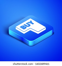 Isometric Buy button icon isolated on blue background. Blue square button. Vector Illustration