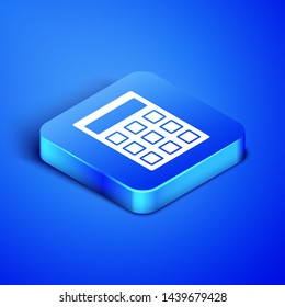 Isometric Calculator icon isolated on blue background. Accounting symbol. Business calculations mathematics education and finance. Blue square button. Vector Illustration