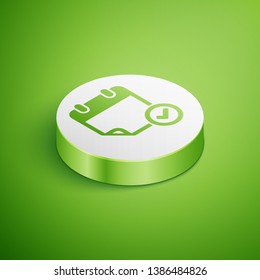 Isometric Calendar with check mark icon isolated on green background. White circle button. Vector Illustration
