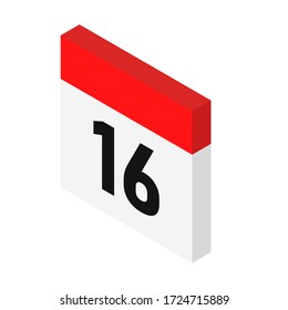 Isometric calendar icon date 16. Day with number 16. Vector Illustration. 3d style