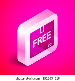 Isometric Cardboard box with free symbol icon isolated on pink background. Box, package, parcel sign. Delivery, transportation and shipping. Silver square button. Vector Illustration