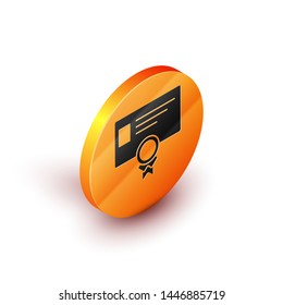 Isometric Certificate template icon isolated on white background. Achievement, award, degree, grant, diploma concepts. Business success certificate. Orange circle button. Vector Illustration