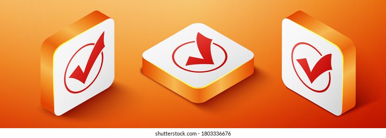 Isometric Check mark in round icon isolated on orange background. Check list button sign. Orange square button. Vector.