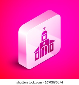 Isometric Church building icon isolated on pink background. Christian Church. Religion of church. Silver square button. Vector Illustration