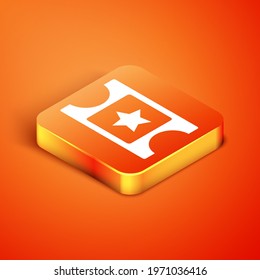 Isometric Cinema ticket icon isolated on orange background.  Vector