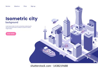 Isometric city background. Modern city with skyscrapers. Megacity infrastructure. Business center. Web page concept. Vector illustration