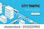 Isometric city traffic poster. Cars at crossroad at urban streets. Pedestrian crosswalk and zebra. Landing webpage design. Linear vector illustration isolated on white background