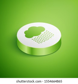 Isometric Cloud with rain icon isolated on green background. Rain cloud precipitation with rain drops. White circle button. Vector Illustration