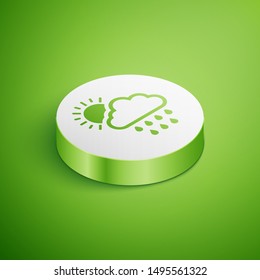 Isometric Cloud with rain and sun icon isolated on green background. Rain cloud precipitation with rain drops. White circle button. Vector Illustration