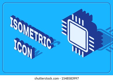 Isometric Computer processor with microcircuits CPU icon isolated on blue background. Chip or cpu with circuit board sign. Micro processor.  Vector Illustration