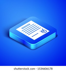 Isometric Confirmed document and check mark icon isolated on blue background. Checklist icon. Business concept. Blue square button. Vector Illustration