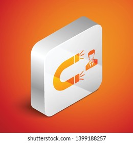 Isometric Customer attracting icon isolated on orange background. Customer retention, support and service. Customer man attracting with magnet. Silver square button. Vector Illustration