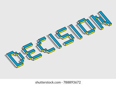 Isometric Decision word concept