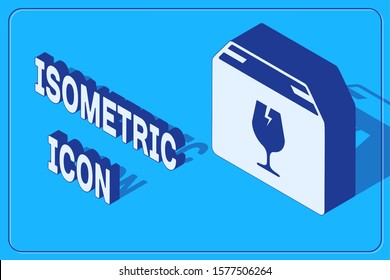 Isometric Delivery package box with fragile content symbol of broken glass icon isolated on blue background. Box, package, parcel sign.  Vector Illustration
