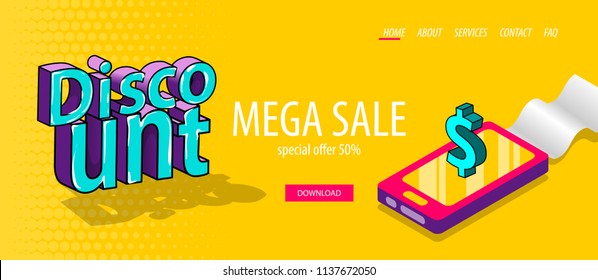 Isometric discount banner business flat site background. Header vector design. Digital smartphone screen 3d comic text pop art phrase. Creative font. UX UI infographic. Yellow color.