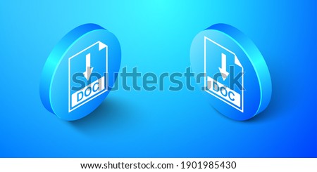 Isometric DOC file document icon. Download DOC button icon isolated on blue background. Blue circle button. Vector.