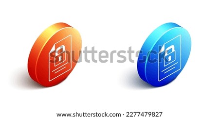 Isometric Document and lock icon isolated on white background. File format and padlock. Security, safety, protection concept. Orange and blue circle button. Vector