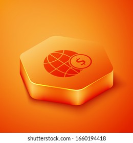 Isometric Earth globe with dollar symbol icon isolated on orange background. World or Earth sign. Global internet symbol. Geometric shapes. Orange hexagon button. Vector Illustration